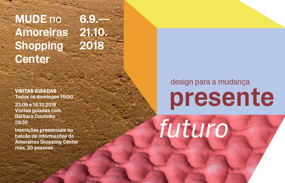 Visitas guiadas à exposição Presente Futuro, design para a mudança